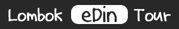 롬복 에딘 투어 - LOMBOK eDin Tour